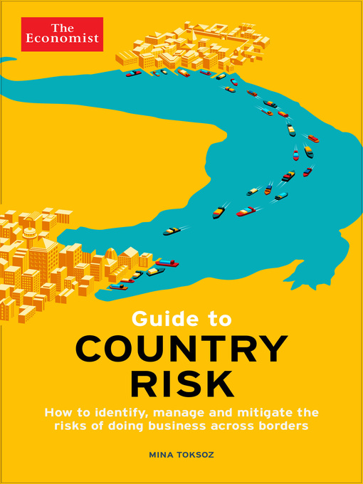 Title details for Guide to Country Risk by The Economist - Available